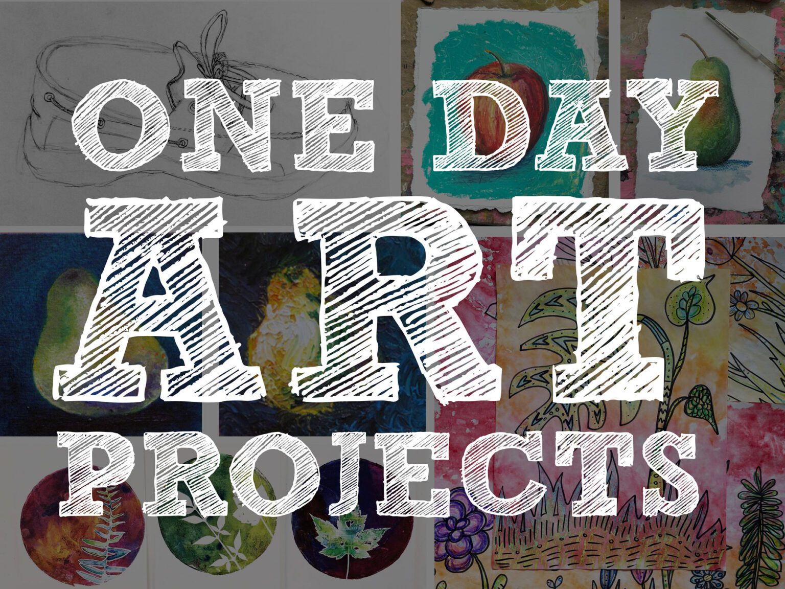 One Day Art Project: 6 Quick Art Activities